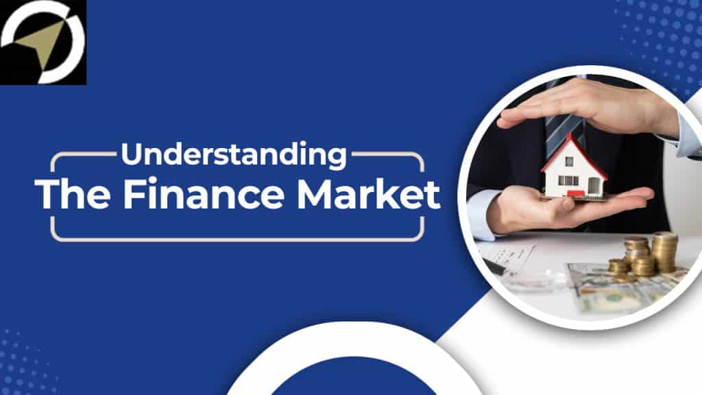 Understanding The Finance Market